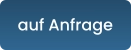 auf Anfrage